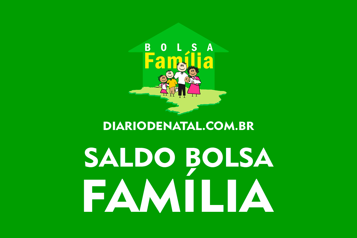 Saldo Bolsa Família 2025