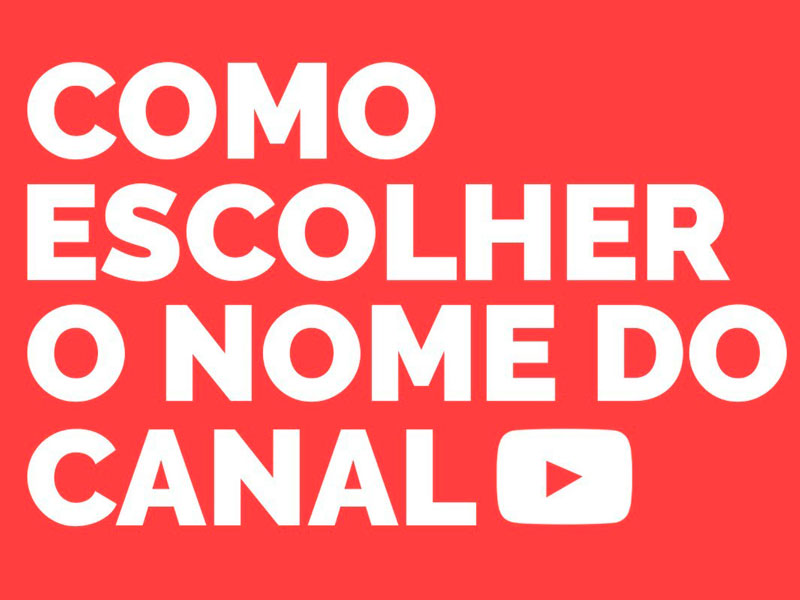 Nomes para Canal do Youtube