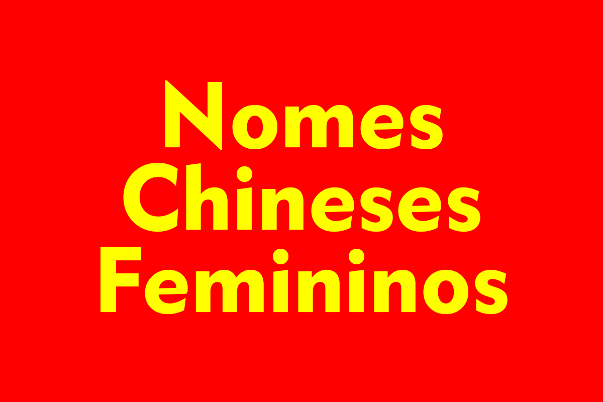 Nomes Chineses Femininos