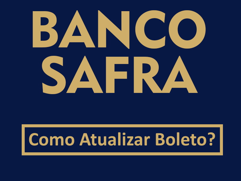 Atualizar Boleto Banco Safra