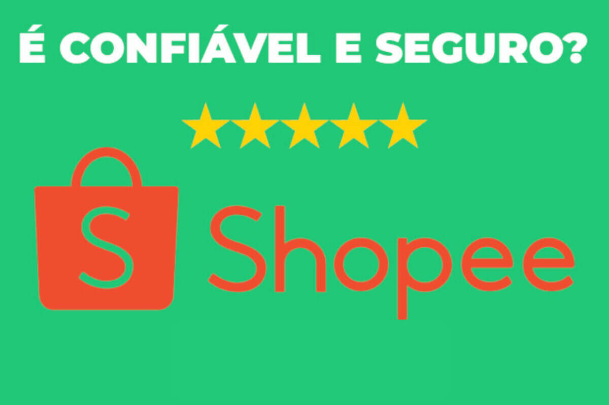 Shopee é Confiavel