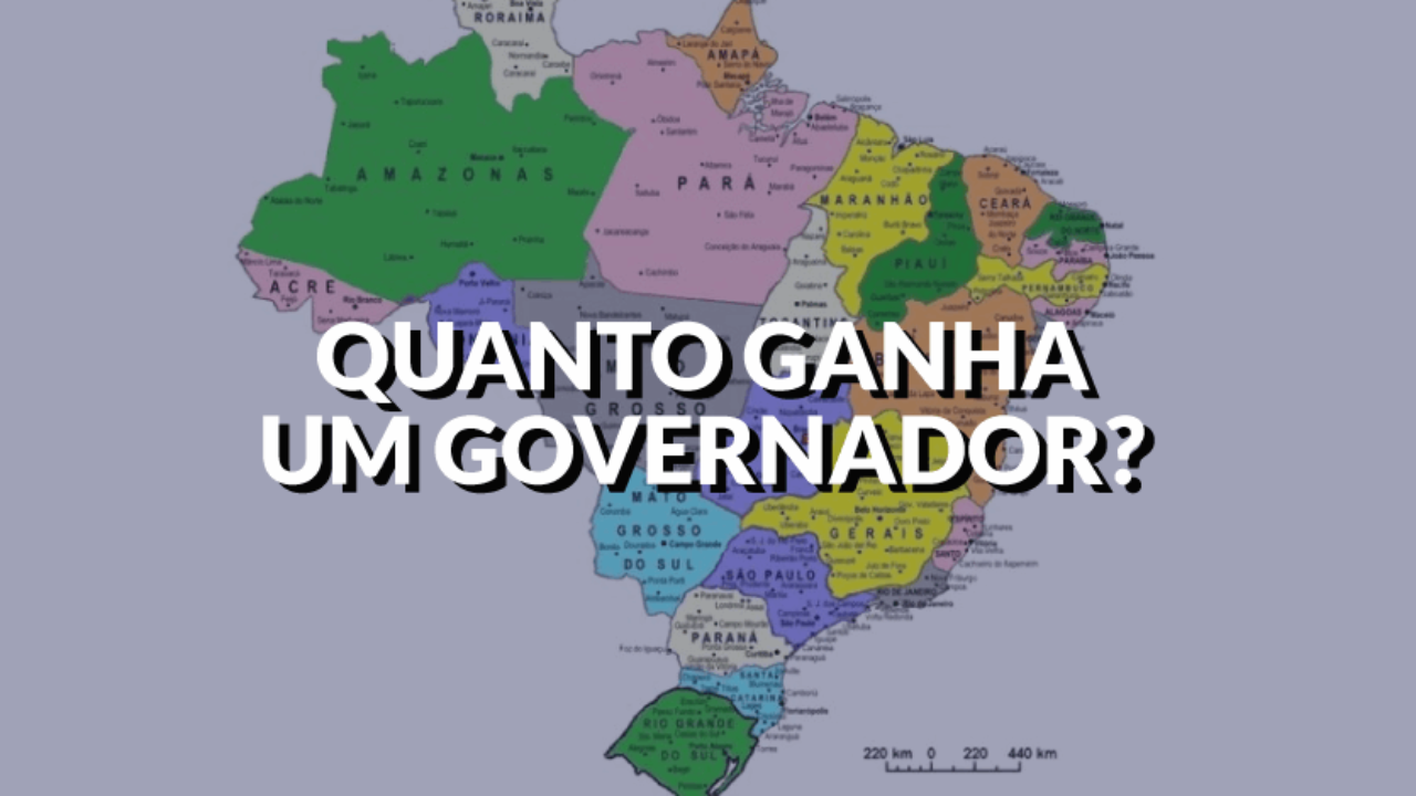 quanto ganha um governador